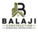 Balaji Construction — Building Trust, Creating Futures